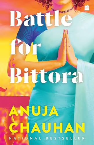 9789350290026: Battle for Bittora: The Story of India's Most Passionate Loksabha Contest