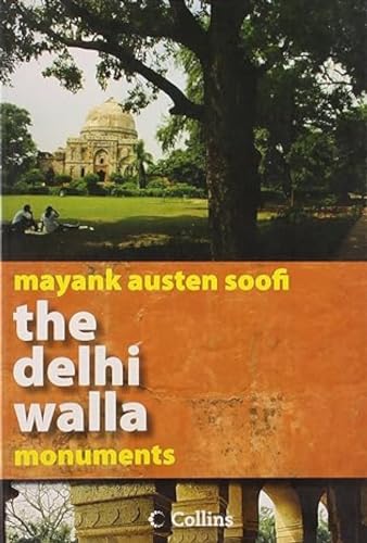 Beispielbild fr The Delhi Walla - Monuments zum Verkauf von medimops