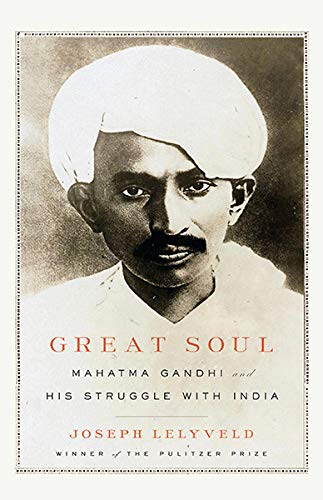 9789350290583: Great Soul - Mahatama Gandhi and His Struggle With India