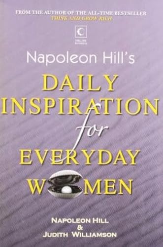 9789350290774: Daily Inspiration for Everyday Women [May 31, 2011] Hill, Napoleon and Williamson, Judith