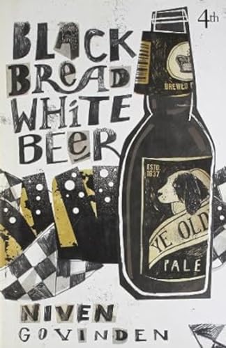 Stock image for Black Bread White Beer (an author inscribed first printing) for sale by S.Carter