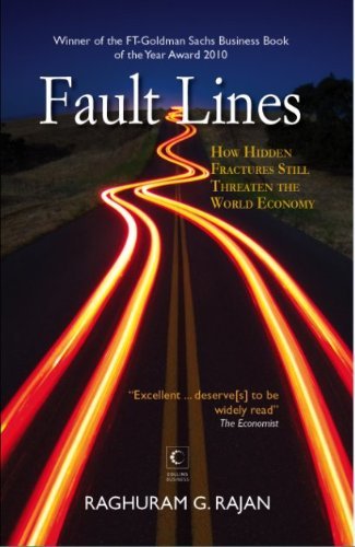 Imagen de archivo de Fault Lines: How Hidden Fractures Still Threaten the World Economy a la venta por More Than Words