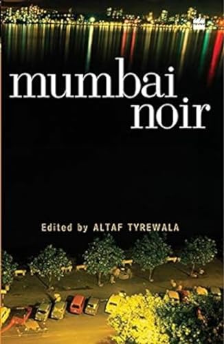 Stock image for Mumbai Noir for sale by ThriftBooks-Dallas