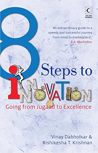 Imagen de archivo de 8 Steps To Innovation : Going From Jugaad To Excellence a la venta por Wonder Book