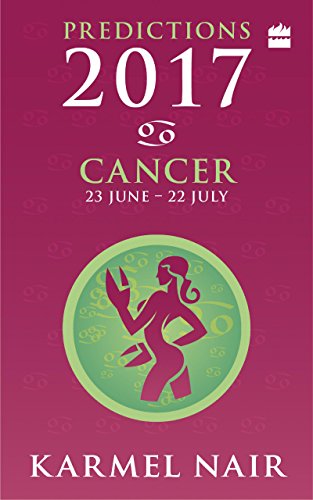 9789350293706: Cancer Predictions 2017: 23 June - 22 July