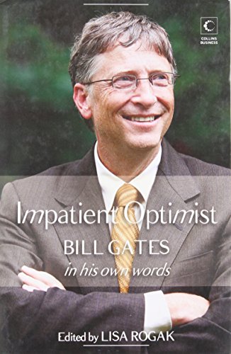 9789350293843: The Impatient Optimist: Bill Gates in His Own Words