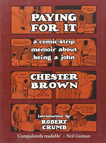 9789350296240: Paying for It: A Comic-Strip Memoir About Being A John