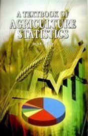 Stock image for A Textbook of Agriculture Statistics for sale by Books Puddle