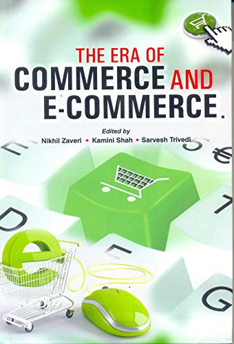 Stock image for The Era of Commerce and E-Commerce for sale by Books Puddle