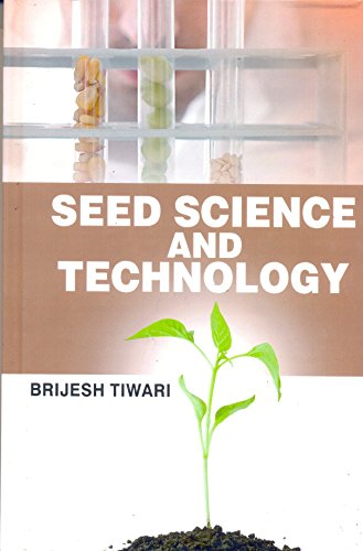 Beispielbild fr Seed Science and Technology zum Verkauf von Books Puddle
