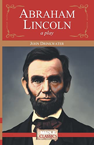 9789350330623: Abraham Lincoln: A Play