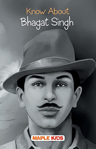 Stock image for Know about Bhagat Singh for sale by Books Puddle