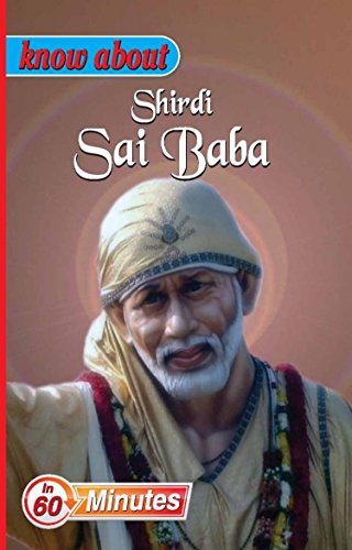 Beispielbild fr Know about Shirdi Sai Baba zum Verkauf von Books Puddle