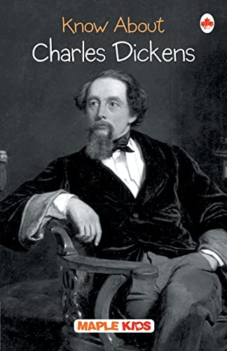 Stock image for Know about Charles Dickens for sale by Books Puddle