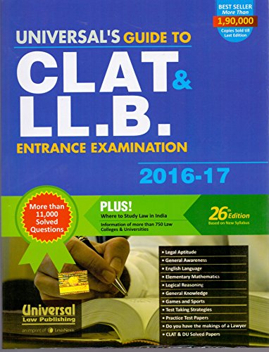 Stock image for Universal*s Guide to CLAT LL.B. Entrance Examination 2016-17 for sale by dsmbooks