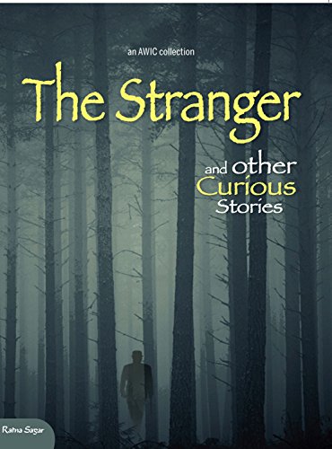 Stock image for The Stranger and Other Curious Stories for sale by Midtown Scholar Bookstore
