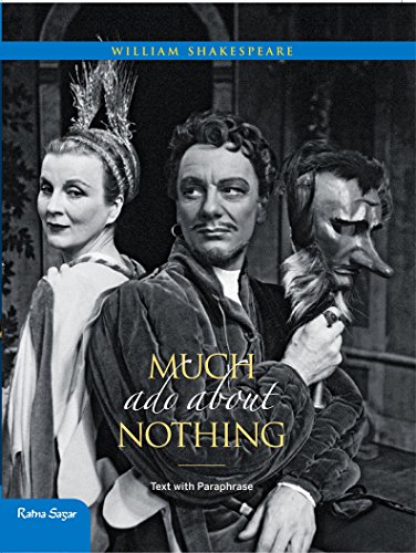 Stock image for Much Ado About Nothing: Text With Paraphrase (Ratna Sagar Shakespeare) for sale by Books Unplugged