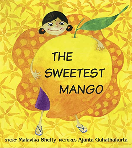Beispielbild fr The Sweetest Mango zum Verkauf von Wonder Book