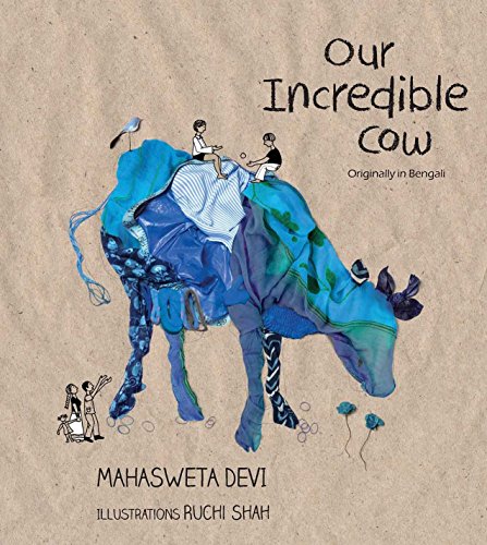 Stock image for Our Incredible Cow for sale by Half Price Books Inc.