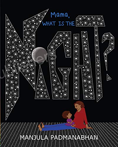 Stock image for Mama, What Is the Night? for sale by New Legacy Books