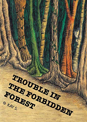 Stock image for TROUBLE INT HE THE FORBIDDEN FOREST for sale by Books Puddle