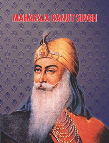 Stock image for Maharaja Ranjit Singh for sale by Books Puddle