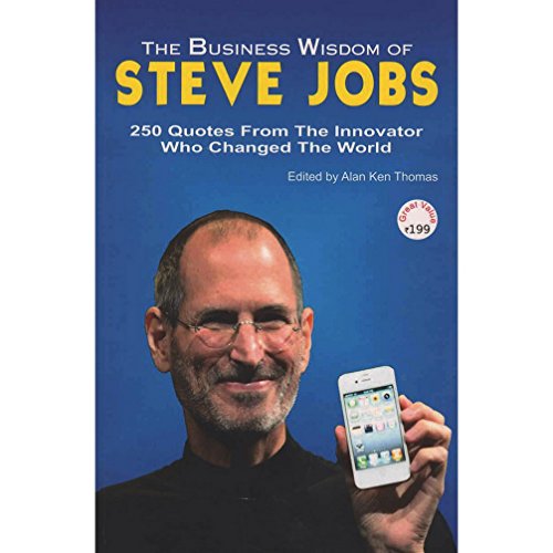 Beispielbild fr The Business Wisdom of Steve Jobs [Paperback] [Jan 01, 2012] Alan Ken Thomas [Paperback] [Jan 01, 2017] Alan Ken Thomas zum Verkauf von medimops