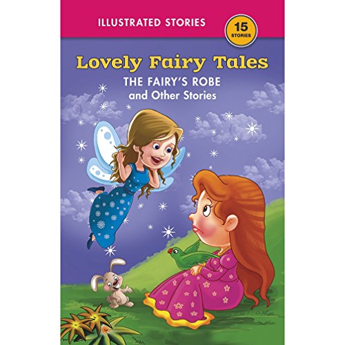 Stock image for The Fairysrobe & Other Stories: Shree Moral Readers Lovely Fairy Tales for sale by Better World Books