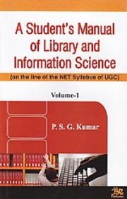 9789350500125: A student manual of library and information science(2 vol)