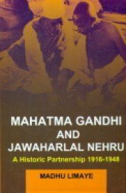 Stock image for Mahatma Gandhi and Jawaharlal Nehru a Historical Partnership for sale by Majestic Books