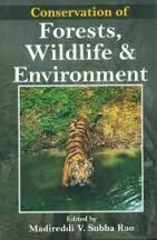 Stock image for Conservation of Forests, Wildlife and Environment for sale by Books Puddle
