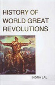 Beispielbild fr History of World Great Revolutions zum Verkauf von Books Puddle