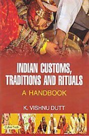 Stock image for Indian Customes Traditions and Rituals a Handbook for sale by Books Puddle