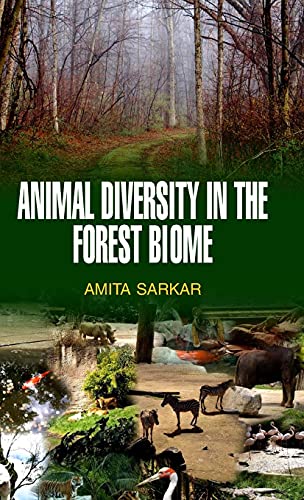 Stock image for Animal Diversity in the Forest Biome for sale by Books Puddle