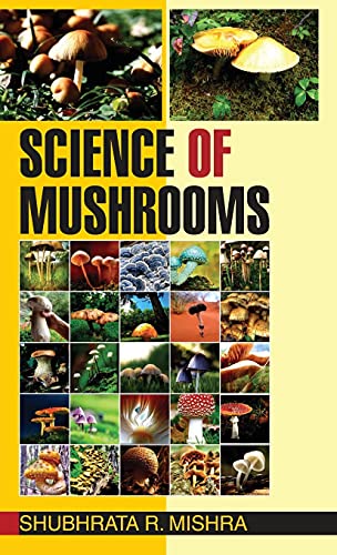 Stock image for Science of Mushrooms for sale by Books Puddle