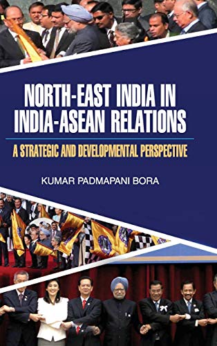9789350564554: NORTH-EAST INDIA IN INDIA-ASEAN RELATIONS