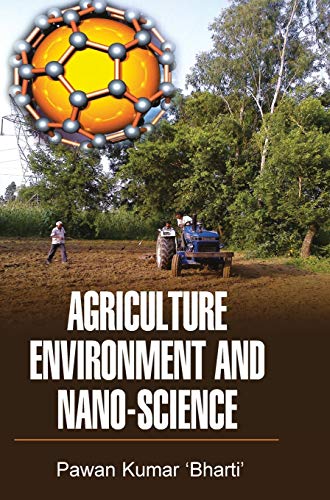 Stock image for Agriculture, Environment and Nano-Science for sale by Books Puddle