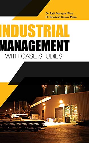 Beispielbild fr Industrial Management&ndash; With Case Studies zum Verkauf von Books Puddle