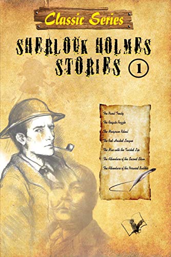 Beispielbild fr Sherlock Holmes Stories 1: Detective Stories That Will Keep You Glued to the Seat Till the End zum Verkauf von AwesomeBooks
