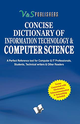 Stock image for Concise Dictionary of Information Technology And Computer Science for sale by Books in my Basket