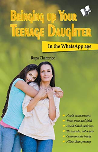 Stock image for Bringing Up Your Teenage Daughter for sale by Books Puddle