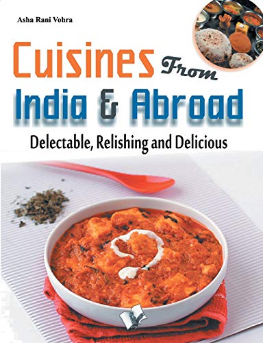 Stock image for Cuisines from India & Abroad for sale by Books Puddle