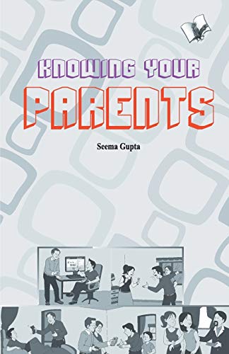 9789350578711: Knowing your parent