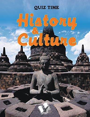 9789350578995: Quiz Time History & Culture: Best Bet for Knowledge and Entertainment