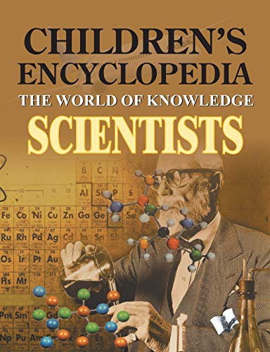 Stock image for Children's Encyclopedia Scientists for sale by GF Books, Inc.