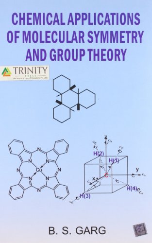 Stock image for Chemical Applications of Molecular Symmetry and Group Theory for sale by Books Puddle