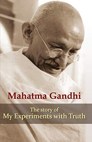 My Experiments with Truth (9789350641026) by Gandhi, Mohandas K