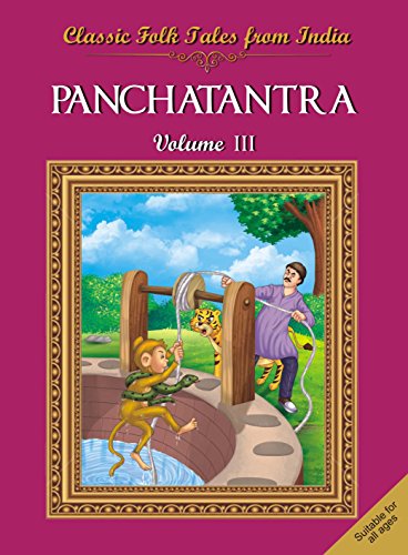 Stock image for Classic Folk Tales From India : Panchatantra Vol III for sale by Books Puddle