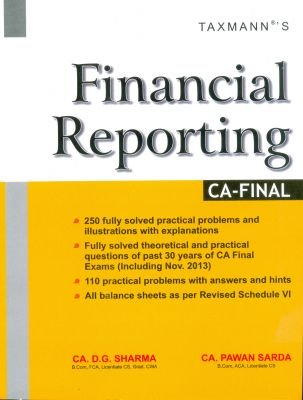 9789350713600: FINANCIAL REPORTING [Paperback] [Jan 01, 2017] CA. D.G. SHARMA, CA. PAWAN SARDA [Paperback] [Jan 01, 2017] CA. D.G. SHARMA, CA. PAWAN SARDA
