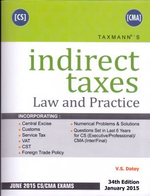 Stock image for Indirect Taxes Law and Practice (CS/CMA) for sale by Majestic Books